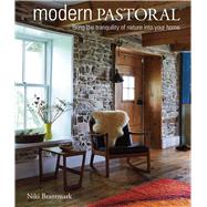 Modern Pastoral by Brantmark, Niki; Gardiner, James, 9781782493082