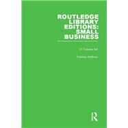Routledge Library Editions: Small Business by Various Authors, 9781138673083