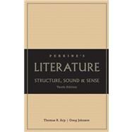 Perrine's Literature : Structure, Sound, and Sense by Arp, Thomas; Johnson, Greg, 9781413033083