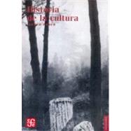 Historia de la cultura by Weber, Alfred, 9789681603083