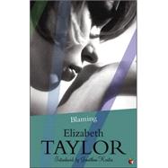 Blaming by Taylor, Elizabeth, 9781844083084