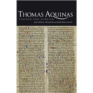 Thomas Aquinas: Teacher and Scholar The Aquinas Lectures at Maynooth, Volume 2: 2002-2010 by McEvoy, James; Dunne, Michael; Hynes, Julia, 9781846823084