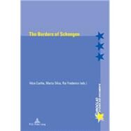 The Borders of Schengen by Cunha, Alice; Silva, Marta; Frederico, Rui, 9782875743084