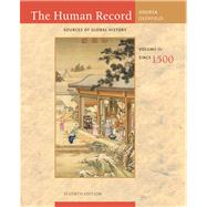 The Human Record Sources of Global History, Volume II: Since 1500 by Andrea, Alfred; Overfield, James, 9780495913085