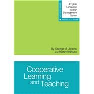 Cooperative Learning and Teaching by Jacobs, George M.; Kimura, Harumi; Farrell, Thomas S.C., 9781942223085