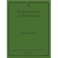 Pottery and the Archaeologist by Millett,Martin;Millett,Martin, 9780905853086