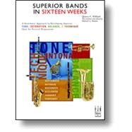 Superior Bands in Sixteen Weeks by Sheldon, Deborah A; Hilliard, Quincy C, 9781569393086