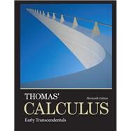 Thomas' Calculus Early Transcendentals plus MyLab Math with Pearson eText -- Access Card Package by Thomas, George B., Jr.; Weir, Maurice D.; Hass, Joel R., 9780321953087