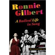 Ronnie Gilbert by Gilbert, Ronnie; Near, Holly, 9780520253087