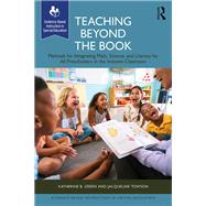 Teaching Beyond the Book by Katherine B. Green; Jacqueline Towson, 9781040523087