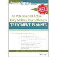 The Veterans and Active Duty Military Psychotherapy Treatment Planner, with DSM-5 Updates by Moore, Bret A.; Berghuis, David J., 9781119063087
