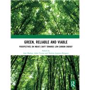 Green, Reliable and Viable by Mathur, Ajay; Turner, Adair; Leprince-ringuet, Nomie, 9780367273088