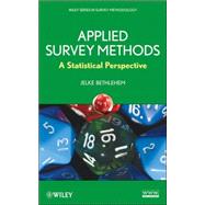 Applied Survey Methods A Statistical Perspective by Bethlehem, Jelke, 9780470373088