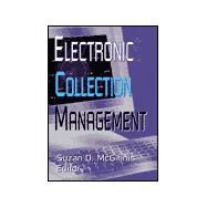 Electronic Collection Management by Mcginnis; Suzan D, 9780789013088