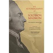 The Autobiography of Solomon Maimon by Maimon, Solomon; Melamed, Yitzhak Y.; Socher, Abraham; Freudenthal, Gideon (AFT); Reitter, Paul, 9780691203089