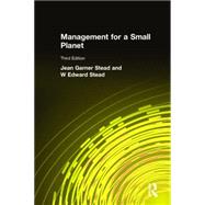 Management for a Small Planet by Stead; Jean Garner, 9780765623089