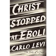Christ Stopped at Eboli by Levi, Carlo; Frenaye, Frances, 9781250623089