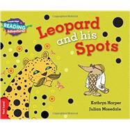 Leopard and His Spots by Harper, Kathryn; Mosedale, Julian, 9781316503089