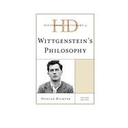 Historical Dictionary of Wittgenstein's Philosophy by Richter, Duncan, 9781442233089