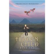The Hidden Child by Burbano, Francisco, 9781796073089