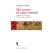 Oeil ouvert et coeur battant by Franois Cheng, 9782220063089