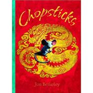 Chopsticks by Berkeley, Jonberkeley, Jon, 9780375833090