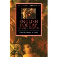 The Cambridge Companion to English Poetry, Donne to Marvell by Edited by Thomas N. Corns, 9780521423090