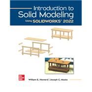 Introduction to Solid Modeling Using SolidWorks 2021 by William Howard, 9781264163090