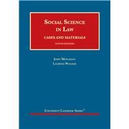 Social Science in Law, Cases and Materials(University Casebook Series) by Monahan, John; Walker, Laurens, 9781647083090