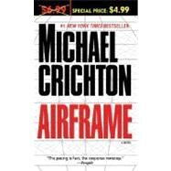 Airframe by CRICHTON, MICHAEL, 9780345503091