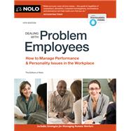 Dealing With Problem Employees by The Editors of Nolo, 9781413333091