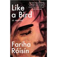 Like a Bird by Risn, Fariha, 9781951213091
