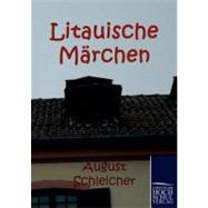 Litauische Marchen by Schleicher, August, 9783867413091