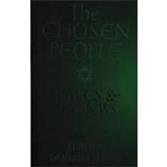The Chosen People Wales and the Jews by Davies, Grahame, 9781854113092