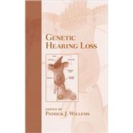 Genetic Hearing Loss by Willems; Patrick J., 9780824743093