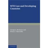 WTO Law and Developing Countries by Bermann, George A.; Mavroidis, Petros C., 9781107403093