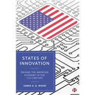 States of Innovation by James D. G. Wood, 9781529243093