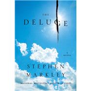 The Deluge by Markley, Stephen, 9781982123093