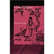 A Chinese Physician: Wang Ji and the Stone Mountain Medical Case Histories by Grant; Joanna, 9780415863094