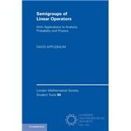 Semigroups of Linear Operators by Applebaum, David, 9781108483094