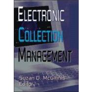 Electronic Collection Management by Mcginnis; Suzan D, 9780789013095