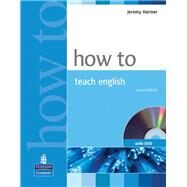 How to Teach English Book and DVD Pack by Harmer, Jeremy, 9781405853095