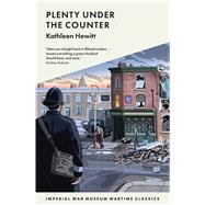 Plenty Under the Counter by Hewitt, Kathleen, 9781912423095
