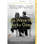 We Were the Lucky Ones by Hunter, Georgia, 9780399563096