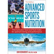Advanced Sports Nutrition by Benardot, Dan, 9781492593096