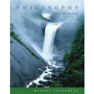 Philosophy A Text with Readings by Velasquez, Manuel, 9780495103097
