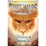 The Spinner Prince by Laney, Matt, 9781328613097