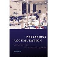 Precarious Accumulation by Nellie Chu, 9781478033097