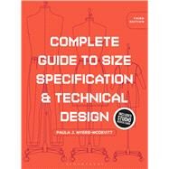 Complete Guide to Size Specification and Technical Design: Bundle Book + Studio Access Card by Myers-McDevitt, Paula J., 9781501313097