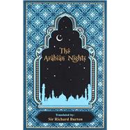 The Arabian Nights by Burton, Richard; Mondschein, Kenneth C., 9781607103097